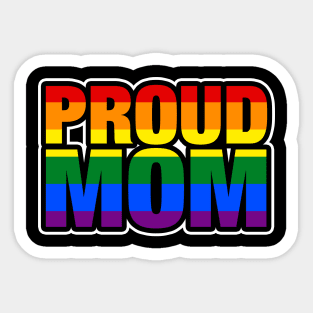 Proud Mom Sticker